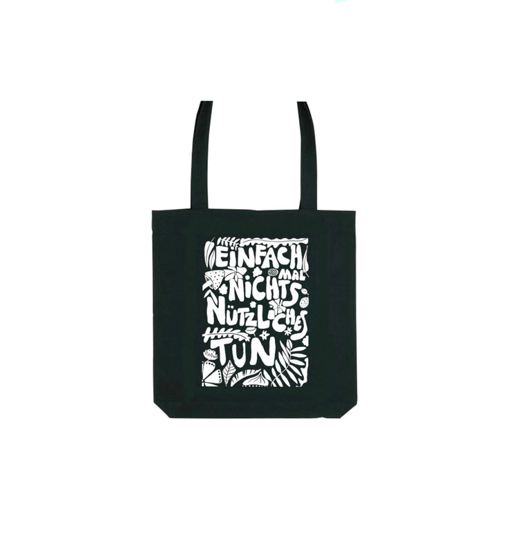 Karin Lena Schmid - Totebag "Einfach mal nichts Nützliches tun" (schwarz)