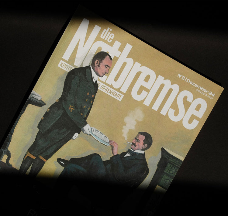 Notbremse Magazin - Ausgabe #8 - Thema: Ruhestand