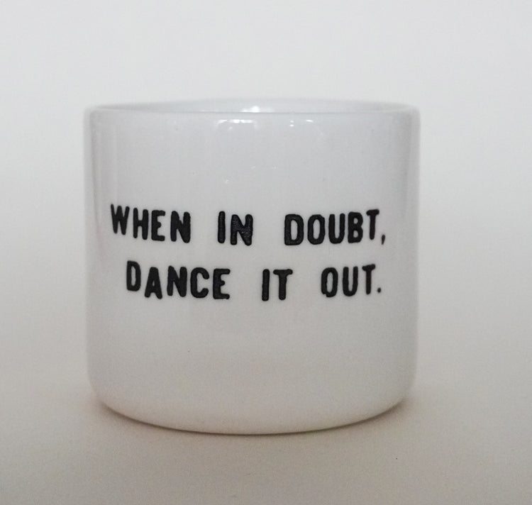 Sisterhoodprints - Tasse "dance it out" (1 Stück)