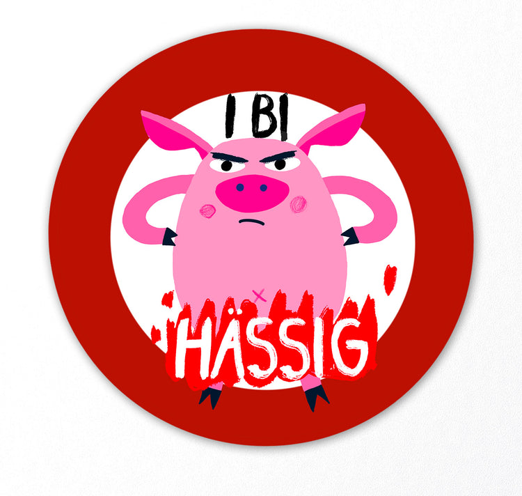 Plundernase - Sticker "Ich bin HÄSSIG”