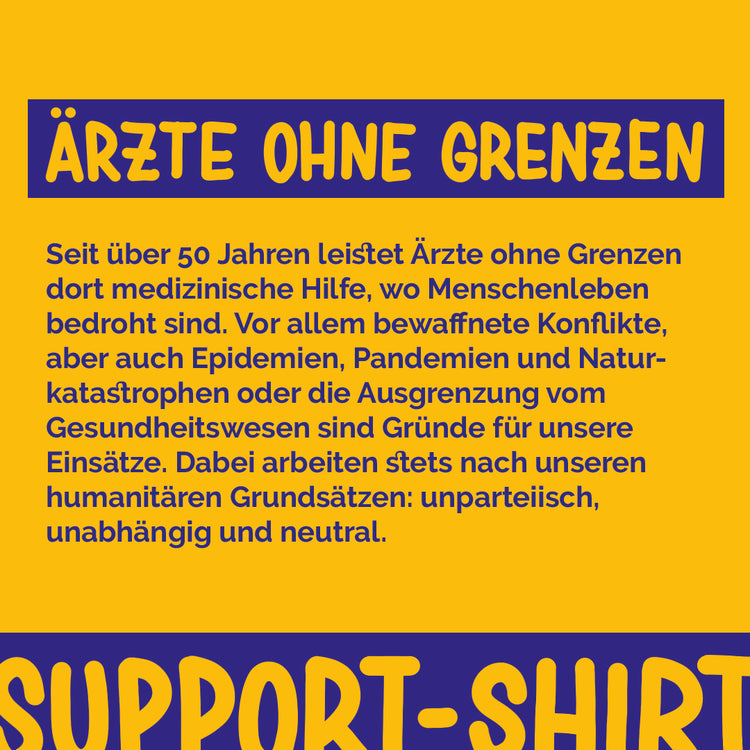 Ärzte ohne Grenzen x supportyourlocalartist.ch - Support T-Shirt VORBESTELLUNG