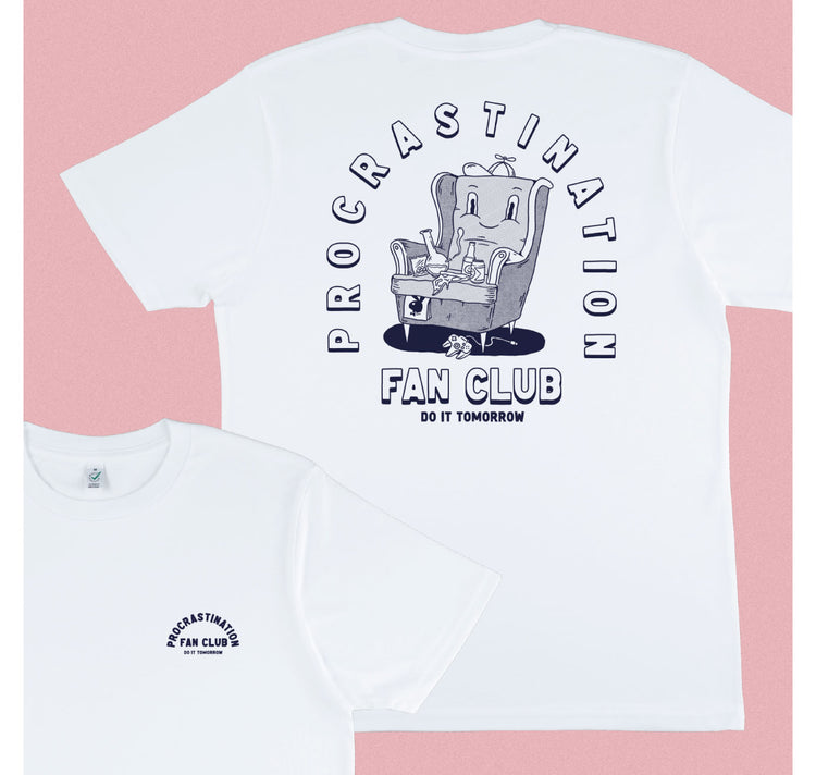Stay Dirty - T-Shirt "PROCRASTINATION"