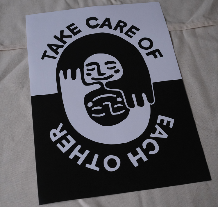 Talinolou - Plakat "take care of each other"