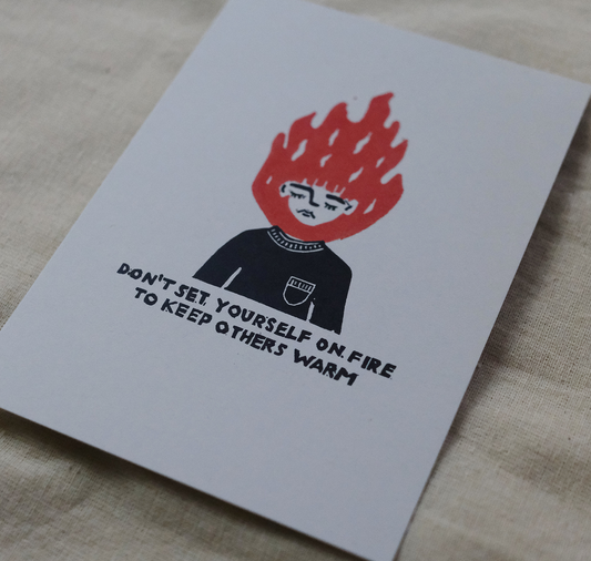 Talinolou - cartolina "non darti fuoco"