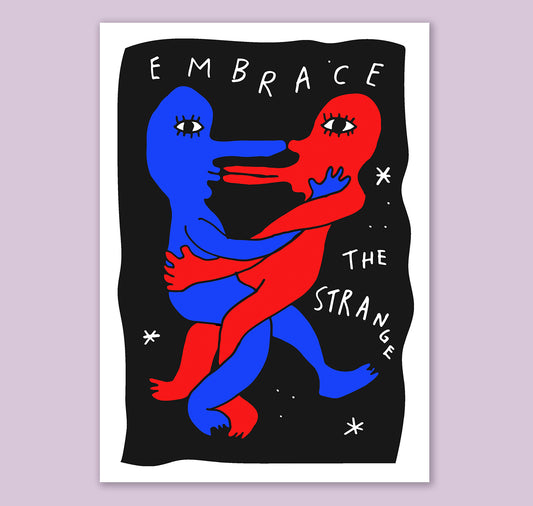 Chriszy Slater - Affiche « Embrace the Strange »