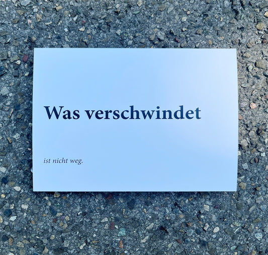 Rahel Stolz - Postkarte "Was verschwindet"