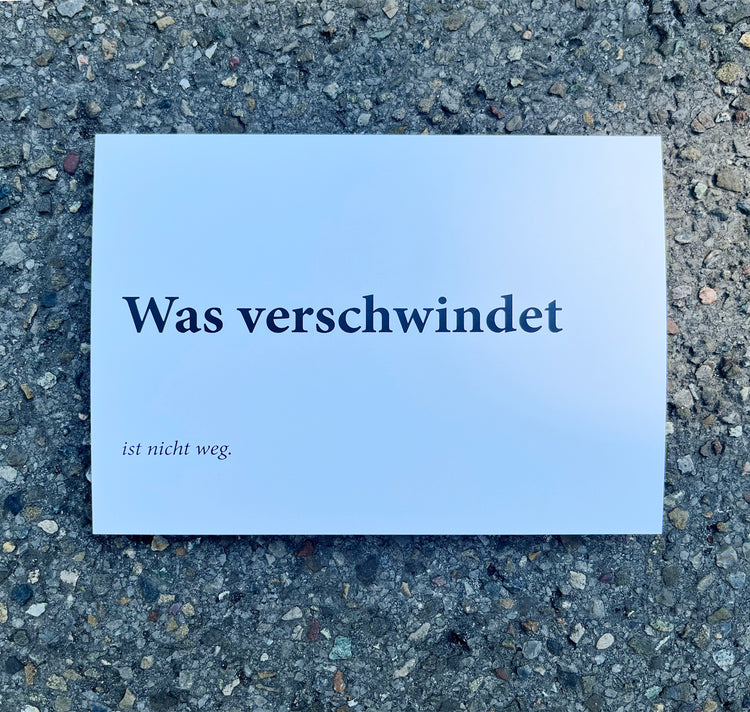 Rahel Stolz - Postkarte "Was verschwindet"