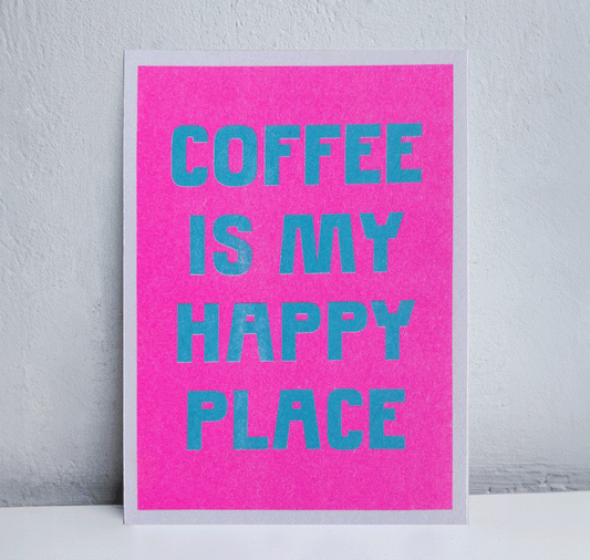 Studio Bitzi - Karte "Coffee is my happy place" (pink/blau/grün)
