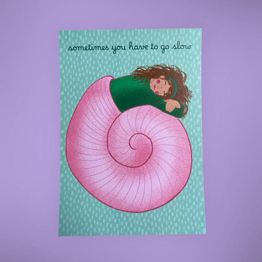 arion illustrated - Cartolina "a volte bisogna andare piano"