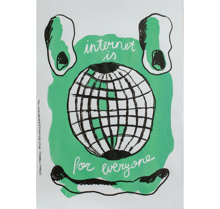 Kunstverein St. Gallen - Monthly Poster "Turbopress - Internet is for everybody" 