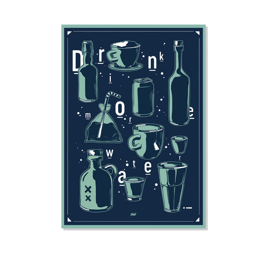 Phist - Plakat "Drink More Water"