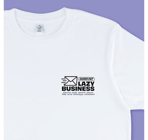 Stay Dirty - T-Shirt "LAZY BUSINESS"