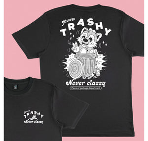 Stay Dirty - T-Shirt "TRASHY LIFE"