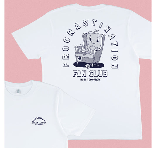 Stay Dirty - T-Shirt "PROCRASTINATION"