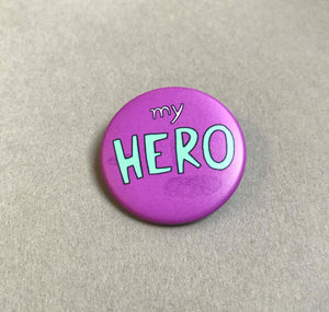 Pattriz - Button "MY HERO"