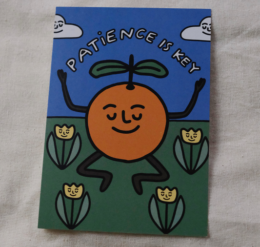 Talinolou - Postcard "Patience is Key"