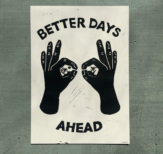 Talinolou - Poster "better days ahead"